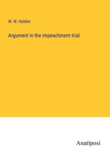 Argument in the impeachment trial