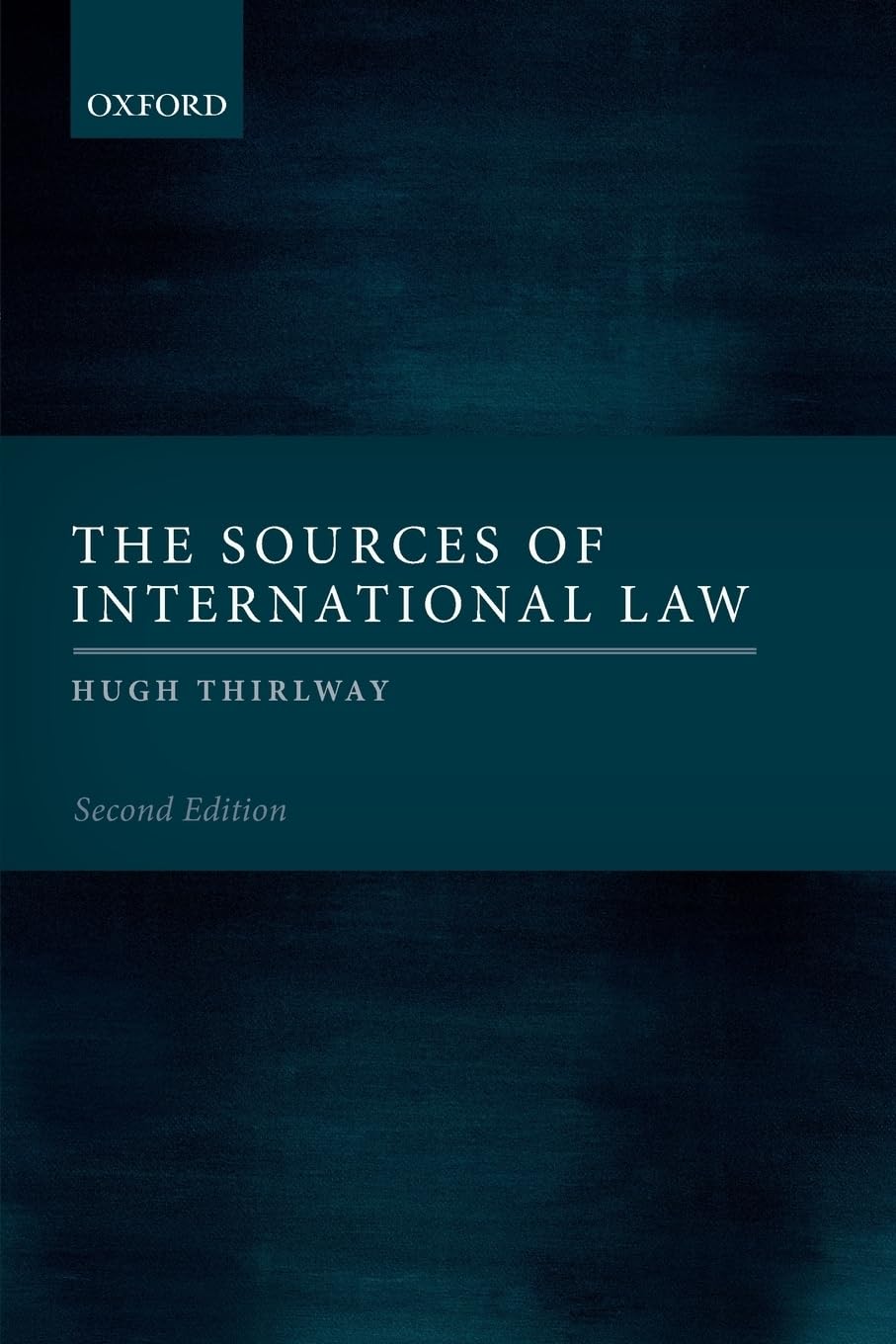 Hugh Thirlway Sources Of International Law