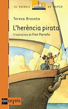 L'herència pirata (El Barco de Vapor Naranja, Band 3)