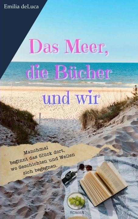 Das Meer, die Bücher und wir