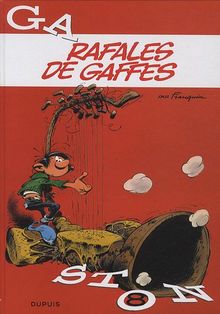 Gaston. Vol. 8. Rafales de gaffes