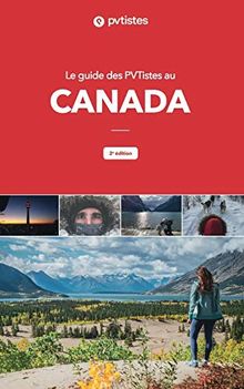 Le guide des PVTistes au Canada : 2e édition