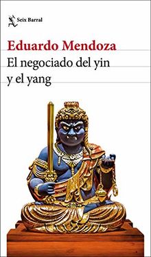 Negociado del yin y el yang (Biblioteca Breve, Band 2)