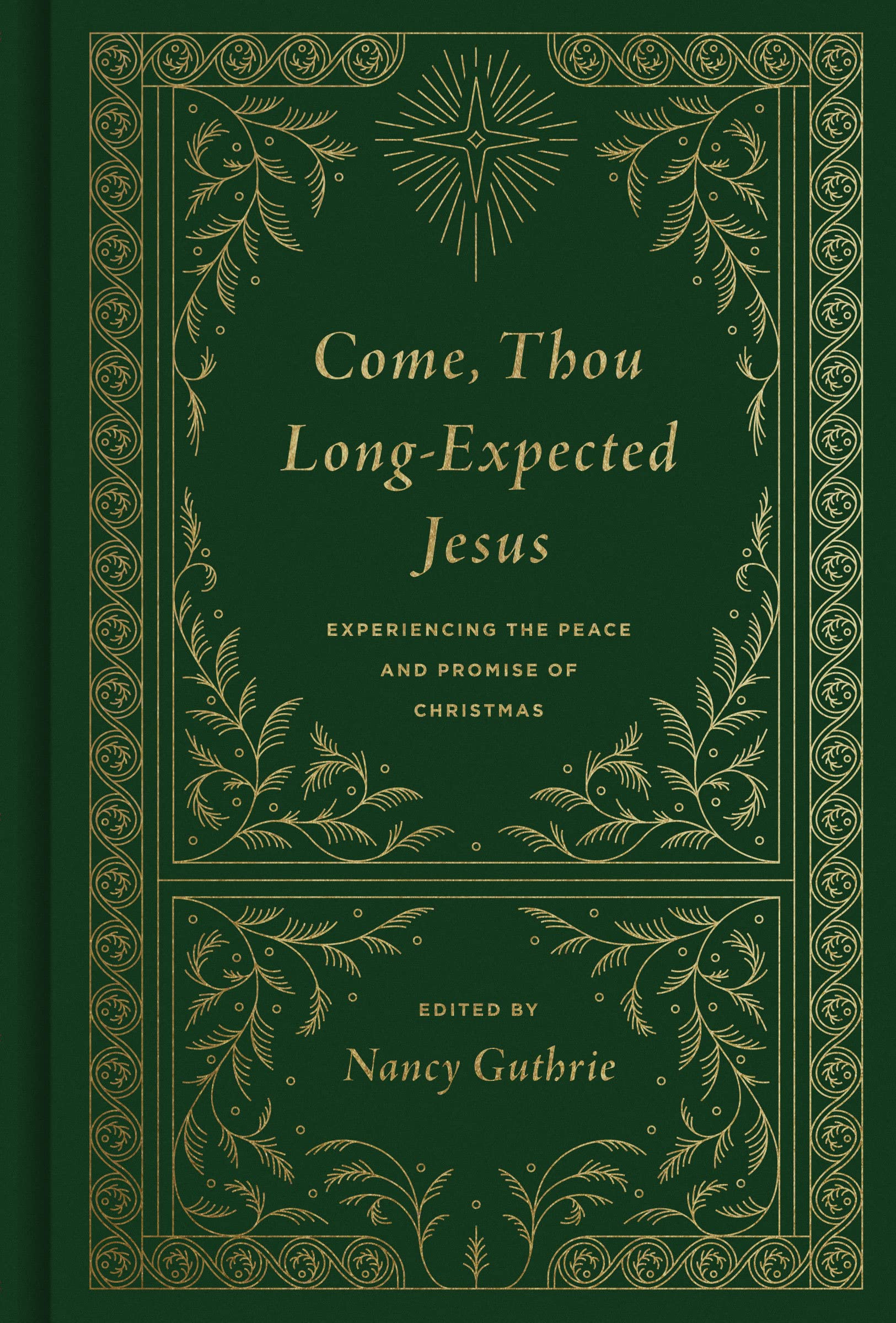 unbekannt Come, Thou Long-expected Jesus, Experiencing The Peace And Promise Of Christmas, Experiencing The Peace And Promise Of Christmas (Redesign)