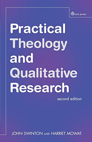 John Swinton Practical Theology And Qualitative Research