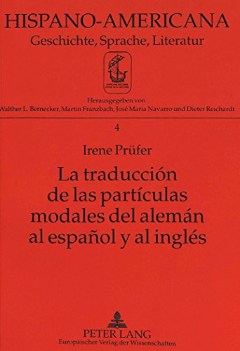 La traducción de las partículas modales del alemán al español y al inglés (Hispano-Americana)