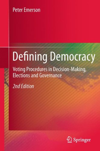 Defining Democracy: Voting Procedures in Decision-Making, Elections and Governance