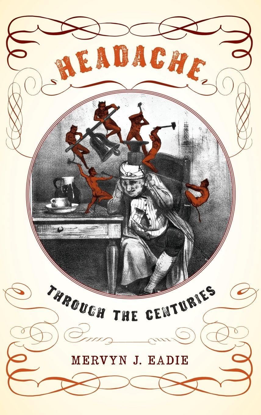 Headache: Through the Centuries