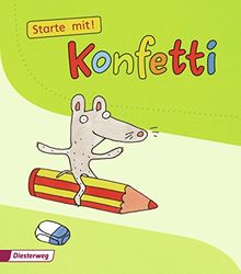 Konfetti - Ausgabe 2013: Starte mit! Konfetti Aktivheft