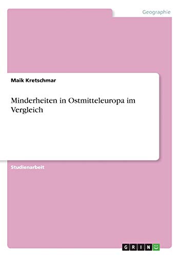 Minderheiten in Ostmitteleuropa im Vergleich
