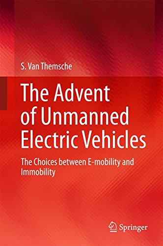 The Advent of Unmanned Electric Vehicles: The Choices between E-mobility and Immobility