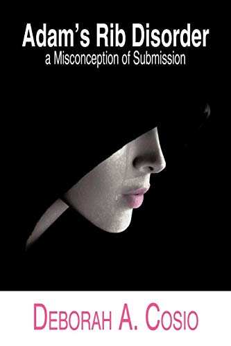 Adam's Rib Disorder: A Misconception of Submission