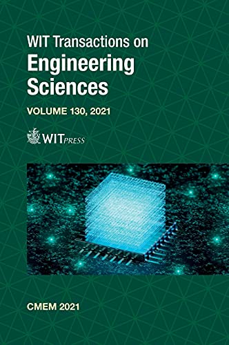 Computational Methods and Experimental Measurements XX (Wit Transactions on Engineering Sciences, Band 130)