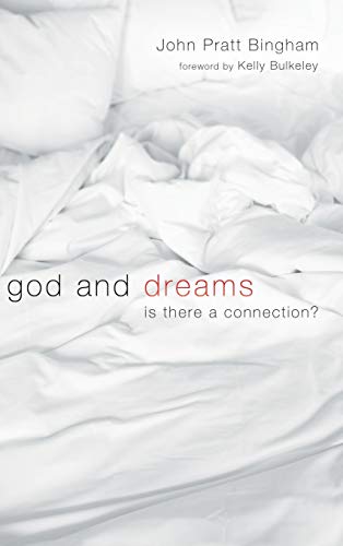 God and Dreams: Is There a Connection?
