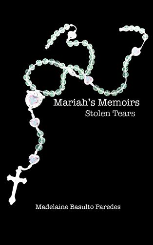Mariah's Memoirs: Stolen Tears