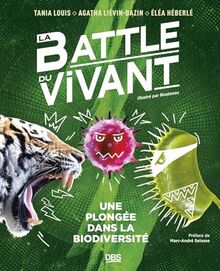 La battle du vivant : une plongée dans la biodiversité