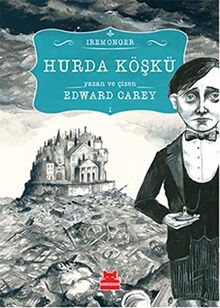 Hurda Köşkü 1. Kitap