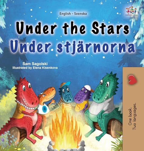 Under the Stars (English Swedish Bilingual Kid's Book) (English Swedish Bilingual Collection)