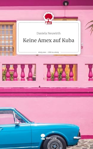 Keine Amex auf Kuba. Life is a Story - story.one