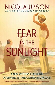 Fear in the Sunlight (Josephine Tey Mysteries, 4)
