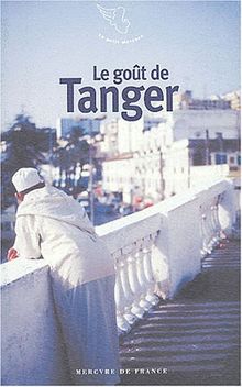 Le goût de Tanger