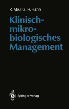 Klinisch-Mikrobiologisches Management