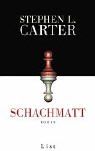 Schachmatt von Stephen L. Carter | Buch | Zustand gut