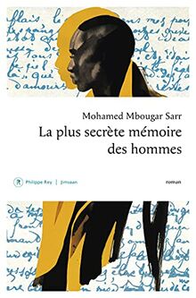 Couverture livre La plus secrète mémoire des hommes Mohamed Mbougar Sarr