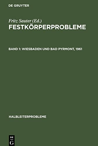 Festkörperprobleme, Band 1, Wiesbaden und Bad Pyrmont, 1961