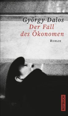 Der Fall des Ökonomen - Roman