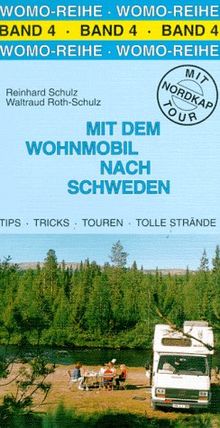 Mit dem Wohnmobil nach Schweden. Die Anleitung für einen Erlebnisurlaub. Mit Nordkap Tour