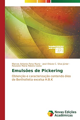 Emulsões de Pickering: Obtenção e caracterização contendo óleo de Bertholletia excelsa H.B.K