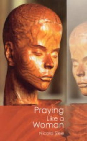 Praying Like A Woman