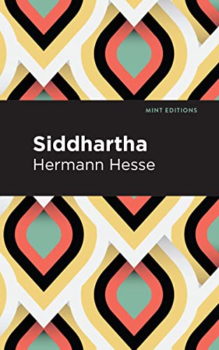 Hermann Hesse Siddhartha (Mint Editions―Philosophical And Theological Work)