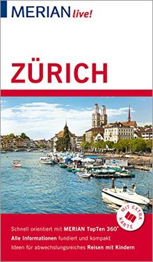 MERIAN live! Reiseführer Zürich: Mit Extra-Karte zum Herausnehmen