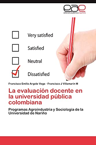 La evaluación docente en la universidad pública colombiana: Programas Agroindustria y Sociología de la Universidad de Nariño