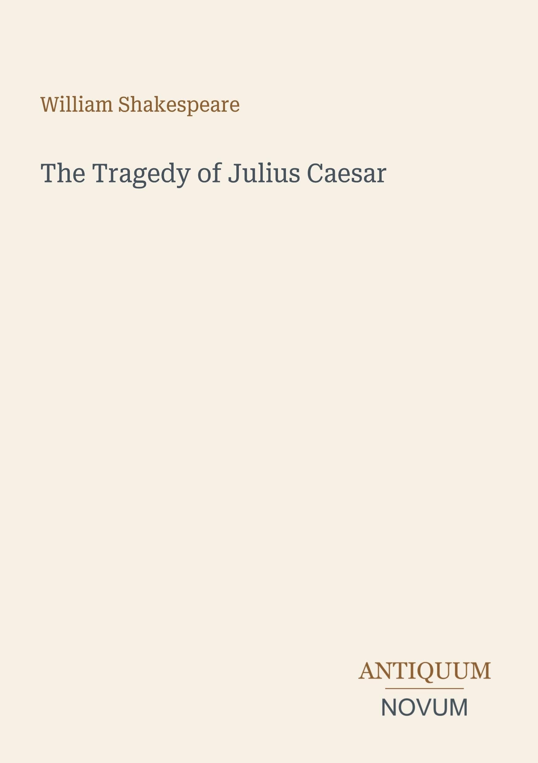 The Tragedy of Julius Caesar