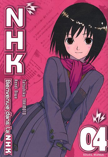 Bienvenue Dans La Nhk, Tome 4 :