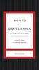 How to Be a Gentleman Revised and Updated: A Timely Guide to Timeless Manners (GentleManners)