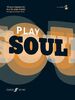 Play Soul: (Flute) (Play Series)