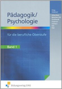 Pädagogik / Psychologie für die berufliche Oberstufe, Bd.1