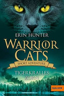 Warrior Cats - Short Adventure - Tigerkralles Zorn von Hunter, Erin | Buch | Zustand gut