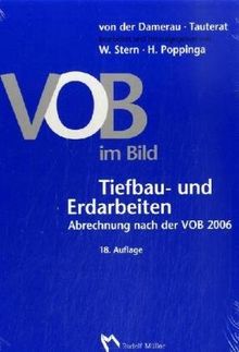 VOB im Bild - Tiefbau- und Erdarbeiten: Abrechnung nach der VOB 2006