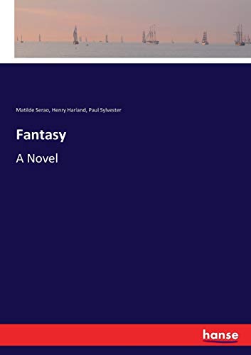 Fantasy: A Novel