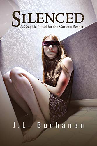 Silenced: A Graphic Novel for the Curious Reader