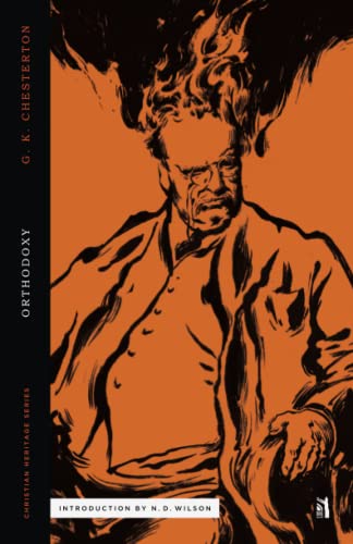 Chesterton, G. K. Orthodoxy (Christian Heritage)