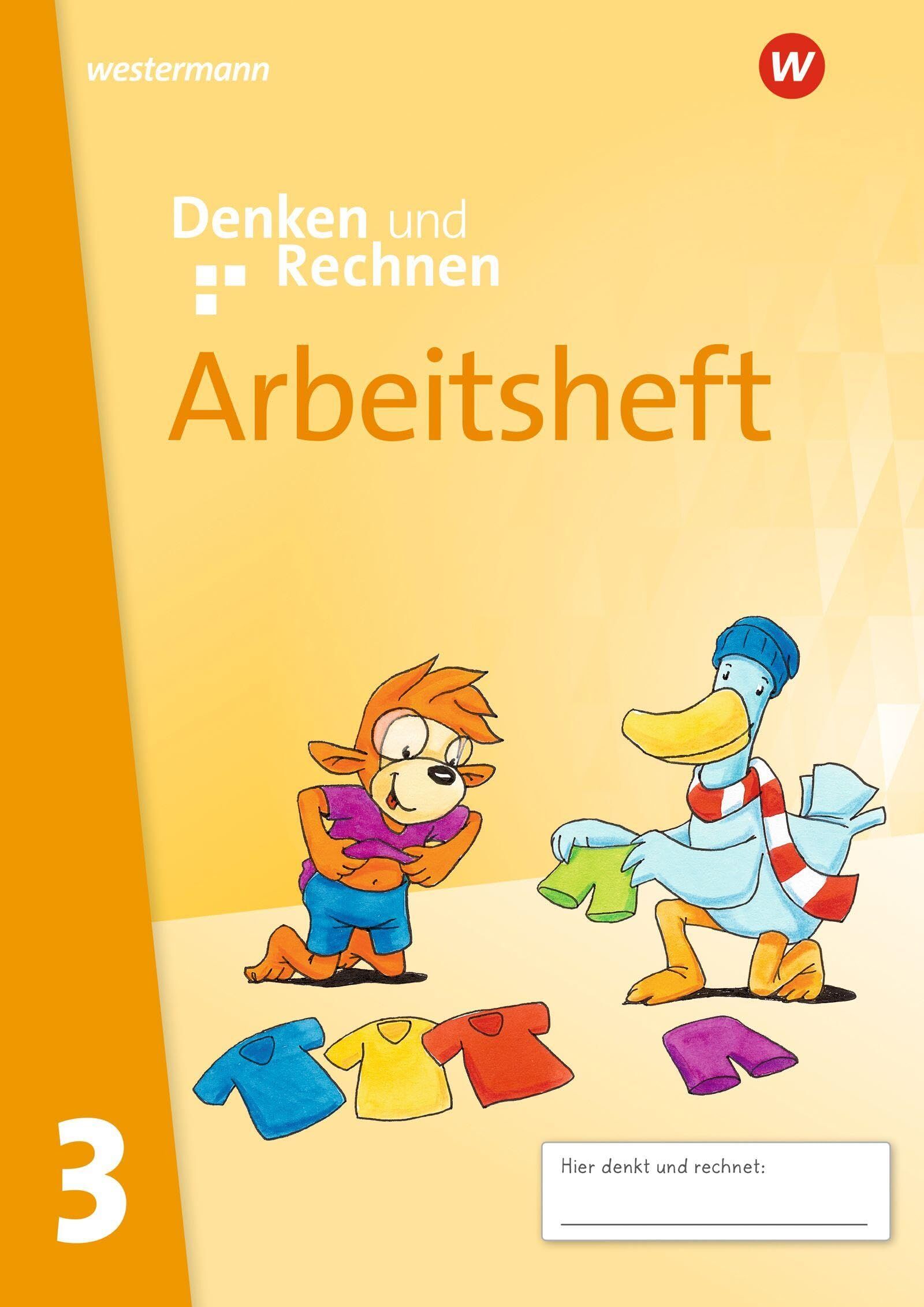 Denken und Rechnen. Arbeitsheft 3. Für Grundschulen in den östlichen Bundesländern