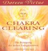 Chakra Clearing: Die Reinigung der sieben Energiezentren