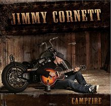 Campfire von Jimmy Cornett | CD | Zustand sehr gut