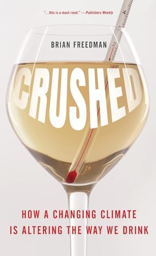 Crushed: How a Changing Climate Is Altering the Way We Drink